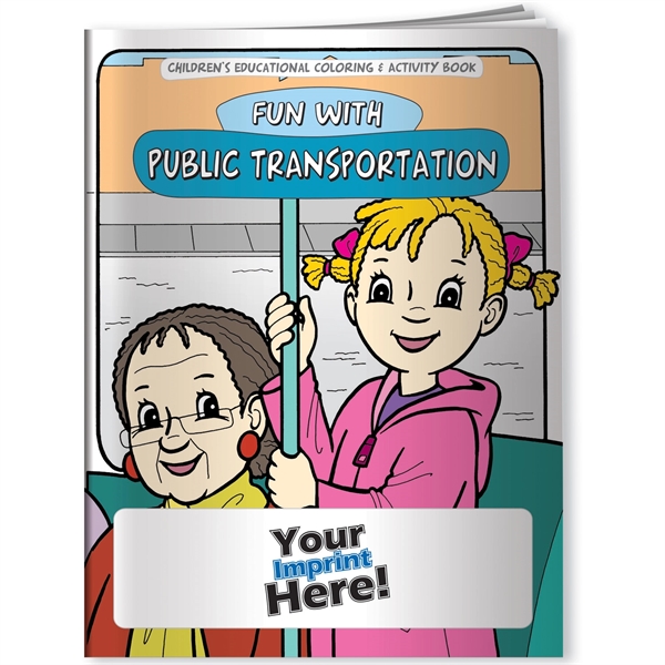 Coloring Book - Public Transportation... from ASI 54100 Fields Manufacturing Inc / Better Life Line