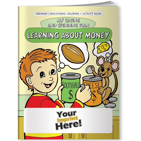 Coloring Book - Learning About Money... from ASI 54100 Fields Manufacturing Inc / Better Life Line