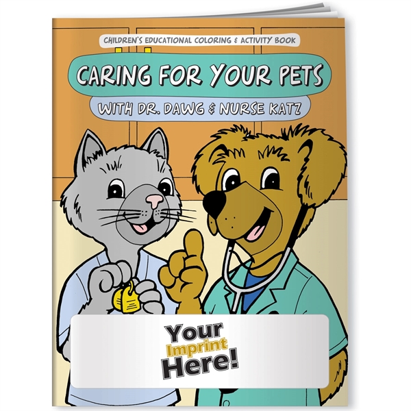 Coloring Book - Caring For Your Pets... from ASI 54100 Fields Manufacturing Inc / Better Life Line