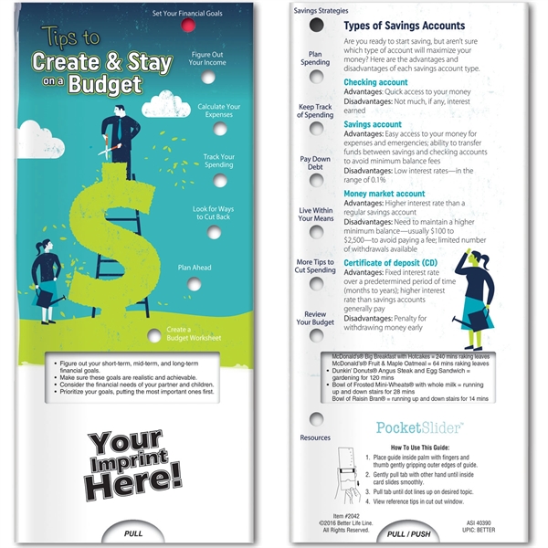 Pocket Slider - Tips to Create & Stay on Budget... from ASI 54100 Fields Manufacturing Inc / Better Life Line