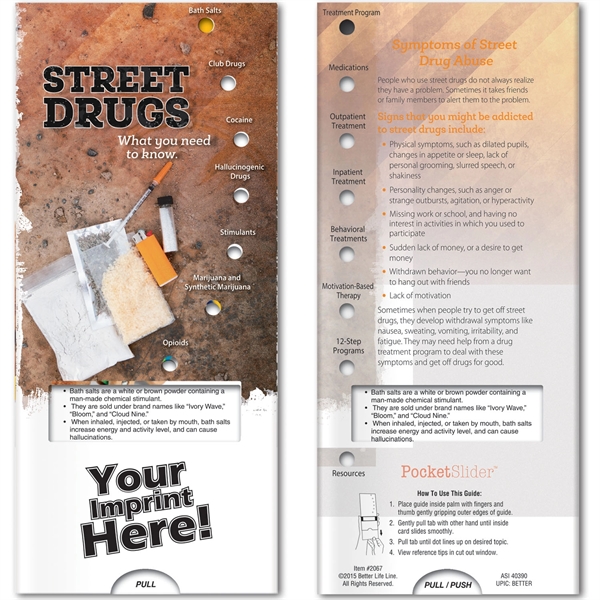 Pocket Slider - Street Drugs: What you need to know... from ASI 54100 Fields Manufacturing Inc / Better Life Line
