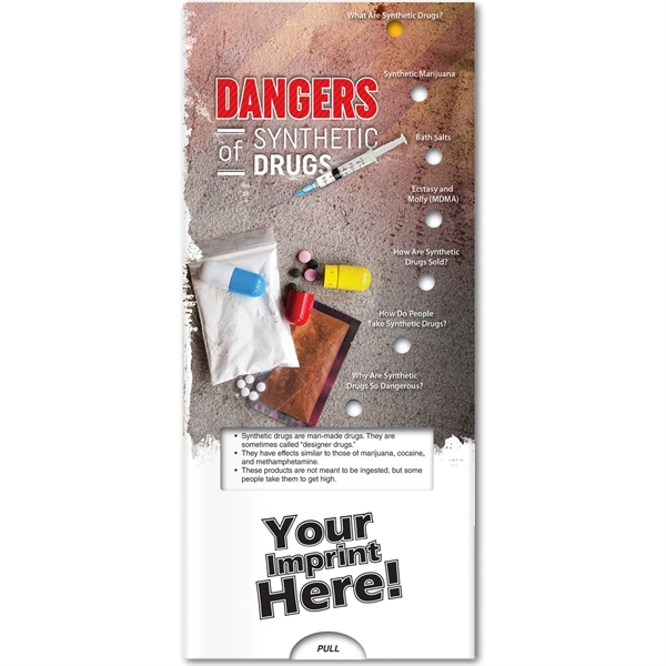 Pocket Slider - Dangers of Synthetic Drugs... from ASI 54100 Fields Manufacturing Inc / Better Life Line