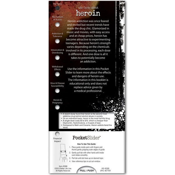 Pocket Slider - The Facts About Heroin... from ASI 54100 Fields Manufacturing Inc / Better Life Line