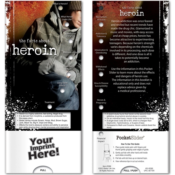Pocket Slider - The Facts About Heroin... from ASI 54100 Fields Manufacturing Inc / Better Life Line