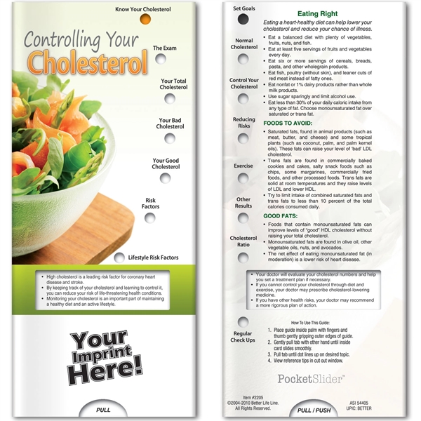 Pocket Slider™ - Controlling Your Cholesterol with tips on what foods... from ASI 54100 Fields Manufacturing Inc / Better Life Line