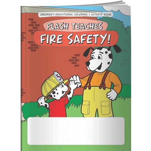 Coloring Book - Flash Teaches Fire Safety... from ASI 54100 Fields Manufacturing Inc / Better Life Line