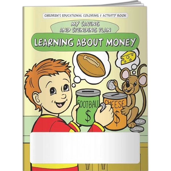 Coloring Book - Learning About Money... from ASI 54100 Fields Manufacturing Inc / Better Life Line