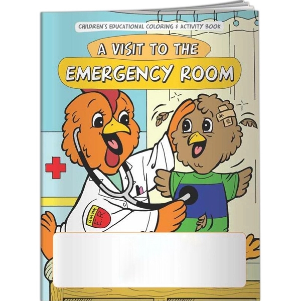 Coloring Book - A Visit to the Emergency Room... from ASI 54100 Fields Manufacturing Inc / Better Life Line