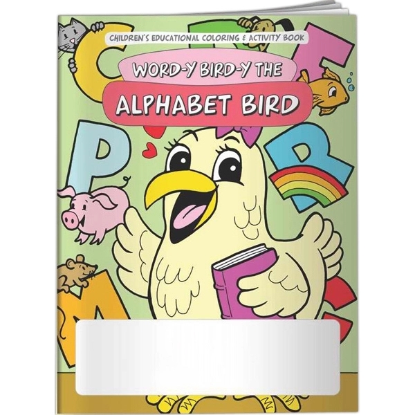 Coloring Book - Word-y Bird-y the Alphabet Bird... from ASI 54100 Fields Manufacturing Inc / Better Life Line