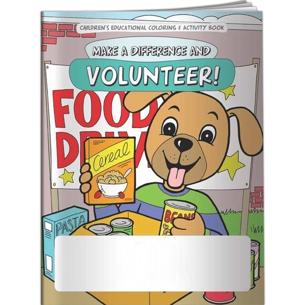 Coloring Book - Volunteer... from ASI 54100 Fields Manufacturing Inc / Better Life Line