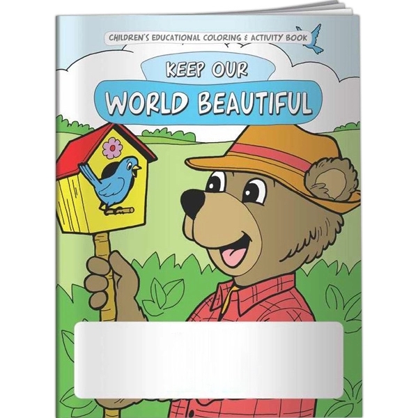Coloring Book - Keep Our World Beautiful... from ASI 54100 Fields Manufacturing Inc / Better Life Line