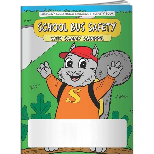 Coloring Book - School Bus Safety... from ASI 54100 Fields Manufacturing Inc / Better Life Line