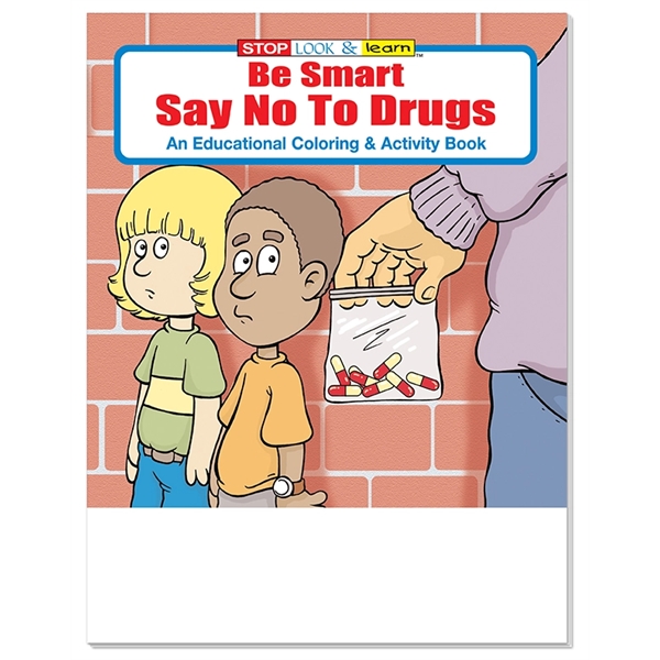 COLORING BOOK SET: Be Smart, Say No to Drugs educational coloring... from ASI 45815 Coloring Book Solutions / Coloring Book Solutions™