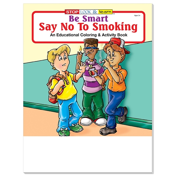 COLORING BOOK SET: Be Smart, Say No to Smoking educational coloring... from ASI 45815 Coloring Book Solutions / Coloring Book Solutions™