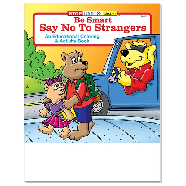 COLORING BOOK SET: Be Smart, Say No to Strangers educational coloring... from ASI 45815 Coloring Book Solutions / Coloring Book Solutions™