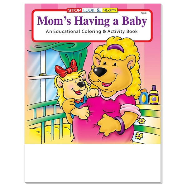 Mom's Having a Baby coloring and activity book fun pack.... from ASI 45815 Coloring Book Solutions