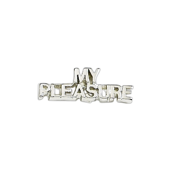 My Pleasure lapel pin with military clutch, up to 7/8".... from ASI 68760 Marken Industries / Marken