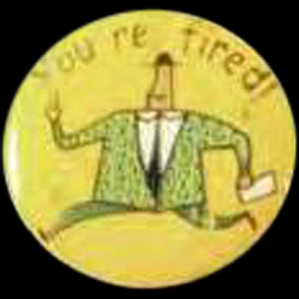 Custom flash lapel pin with "YOU'RE FIRED" logo with blinking flashing... from ASI 36988 Artek USA Inc / Artek™