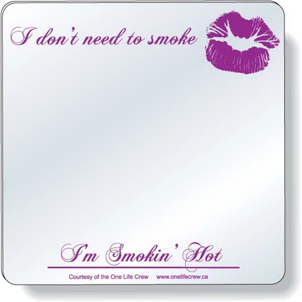 Co-polyester .040 thick plastic mirror with magnetic back. Screen-printed in spot... from ASI 87400 ArtechPro