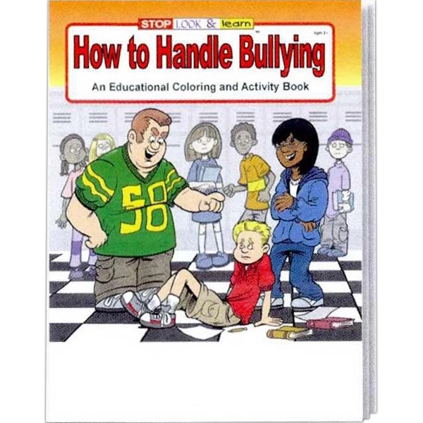 How to Handle Bullying coloring and activity book.... from ASI 45815 Coloring Book Solutions / Coloring Book Solutions™