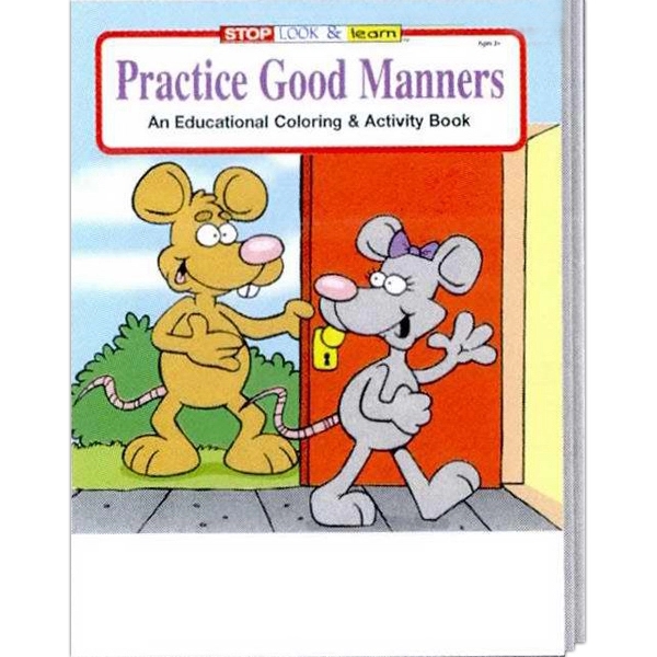 Practice Good Manners coloring and activity book fun pack.... from ASI 45815 Coloring Book Solutions