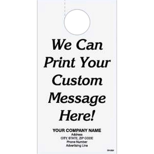 One part custom door hanger.... from ASI 52493 Ennis Inc